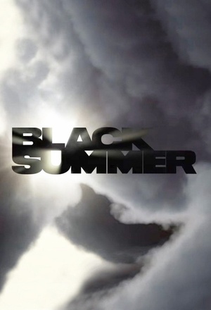 Black Summer S01 Season 01 Complete 720p WEB-DL x264-XpoZ