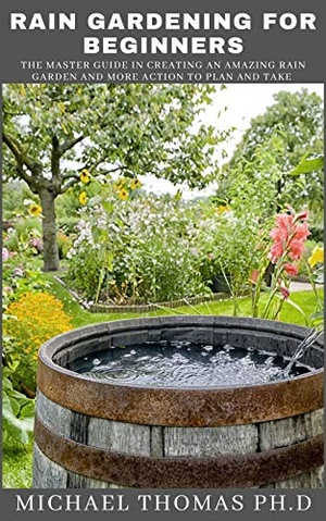 [ FreeCourseWeb ] RAIN GARDENING FOR BEGINNERS - The Master Guide In Creating An Amazing Rain Garden And More Action To Plan And Take