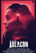 Dark Beacon (2017) [BluRay] [1080p] [YTS] [YIFY]