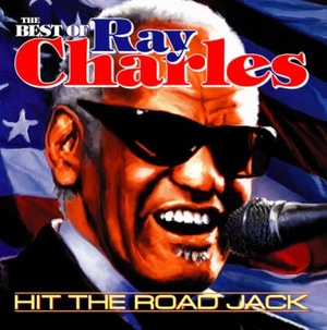 Ray Charles - The best of Ray Charles. Hit the road jack (2004) Flac