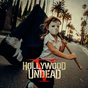 Hollywood Undead Five 2017 Mp3 320kbps Hunter