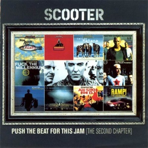 Scooter - Push the Beat for This Jam (The Second Chapter) (2002) Flac