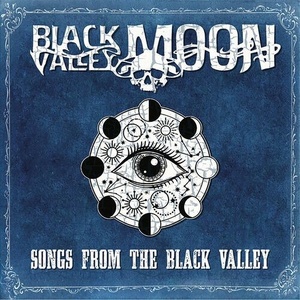 Black Valley Moon - Songs from the Black Valley (2022) Mp3 320kbps [PMEDIA] ⭐️