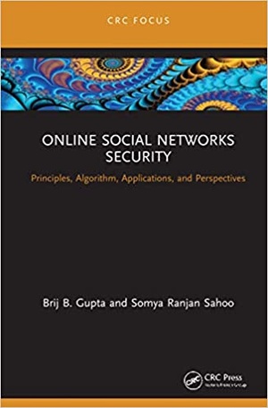 [ DevCourseWeb ] Online Social Networks Security - Principles, Algorithm, Applications, and Perspectives