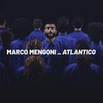 Marco Mengoni - Atlantico 2018