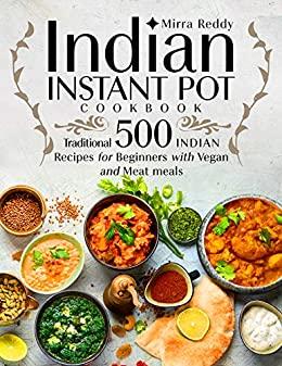 [ FreeCourseWeb ] Indian Instant Pot Cookbook - Traditional 500 Indian Recipes for Beginners with Vegan and Meat meals