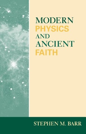 Modern Physics and Ancient Faith - Stephen M. Barr epub/mobi