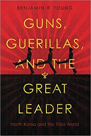 [ FreeCourseWeb ] Guns, Guerillas, and the Great Leader - North Korea and the Third World (Cold War International History Project)