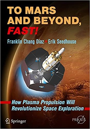 [ FreeCourseWeb ] To Mars and Beyond, Fast! - How Plasma Propulsion Will Revolutionize Space Exploration (EPUB)
