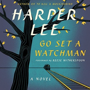 Go Set a Watchman - Harper Lee - 2015 (Classic Fiction) [Audiobook] (miok)