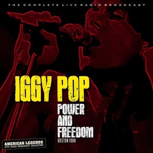 Iggy Pop - Iggy Pop Live_ Power & Freedom, Boston 1988 (2022) Mp3 320kbps [PMEDIA] ⭐️