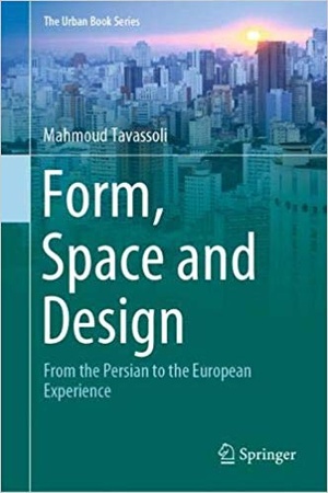 [ FreeCourseWeb ] Form, Space and Design- From the Persian to the European Experience