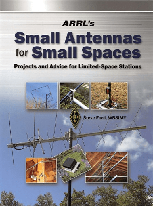 [ FreeCourseWeb ] Small Antennas For Small Spaces- Projects and Advice for Limited-Space Stations
