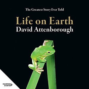 Life on Earth - David Attenborough 2018