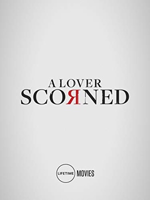 A.Lover.Scorned.2019.HDTV.x264-TTL