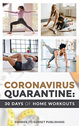[ FreeCourseWeb ] Coronavirus Quarantine- 30 Days of At Home Work Outs- 30 Days to a Better Life