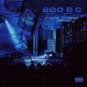 Fivio Foreign - 800 BC Rap Hip-Hop Album (2020) [320] kbps Beats⭐