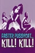 Faster Pussycat Kill Kill 1965 1080p YTS YIFY