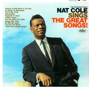 Nat King Cole - The Unforgettable Nat King Cole Sings The Great Songs (Remastered) [24Bit-96kHz] (2021) FLAC [PMEDIA] ⭐️