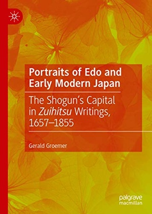 [ FreeCourseWeb ] Portraits of Edo and Early Modern Japan - The Shogun ' s Capital in Zuihitsu Writings, 1657 - 1855