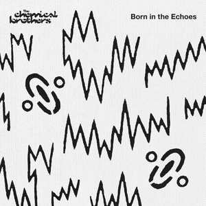 The Chemical Brothers - Born In The Echoes [2CD] (2015 Elettronica) [Flac 16-44]