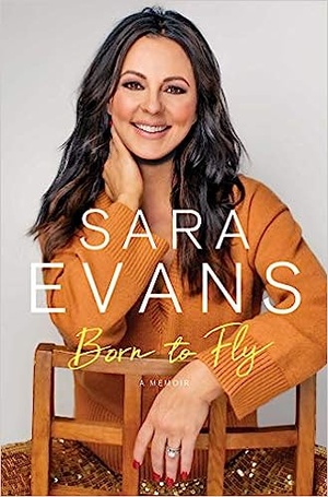 Born to Fly A Memoir by Sara Evans [AhLaN]
