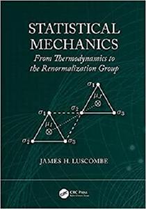 [ DevCourseWeb ] Statistical Mechanics - From Thermodynamics to the Renormalization Group
