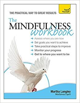 The Mindfulness Workbook - Teach Yourself