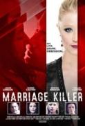 Marriage Killer (2019) [WEBRip] [1080p] [YTS] [YIFY]