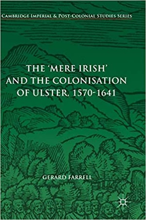 [ DevCourseWeb ] The 'Mere Irish' and the Colonisation of Ulster, 1570-1641