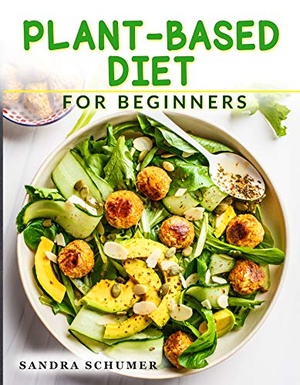 [ FreeCourseWeb ] Plant-Based Diet for Beginners - More than 100 Quick & Easy Vegan Recipes to Burn Fat, Boost Metabolism and Balance Hormones