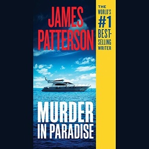 Murder in Paradise - James Patterson - 2018 (Thriller) [Audiobook] (miok) [WWRG]