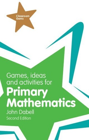 [ FreeCourseWeb ] Games, Ideas and Activities for Primary Mathematics, 2nd Edition