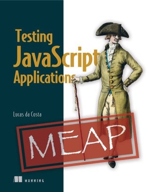 [ FreeCourseWeb ] Testing JavaScript Applications (MEAP)
