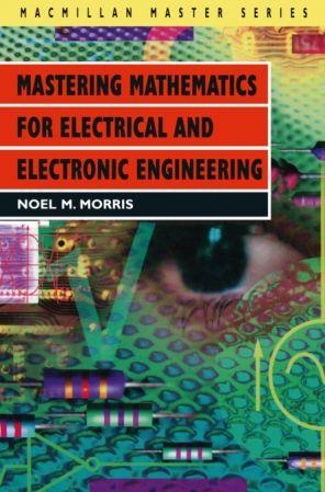 [ FreeCourseWeb ] Mastering Mathematics for Electrical and Electronic Engineering