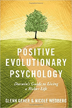 [ FreeCourseWeb ] Positive Evolutionary Psychology- Darwin's Guide to Living a Richer Life