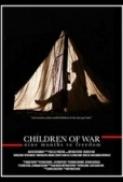 Children of War (2014) Hindi - DVDRip - x264 - AAC 5.1 - ESubs - Sun George (Requested)