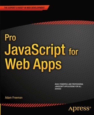 [ FreeCourseWeb ] Pro JavaScript for Web Apps by Adam Freeman