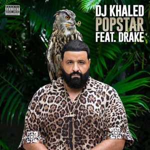DJ Khaled POPSTAR (feat. Drake) Rap Single~(2020) [320] kbps Beats⭐