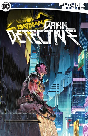 Future State Batman - Dark Detective (2021) (digital) (Son of Ultron-Empire).cbr (- Nem -)