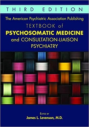[ FreeCourseWeb ] The American Psychiatric Association Publishing Textbook of Psychosomatic Medicine and Consultation-Liaison Psychiatry