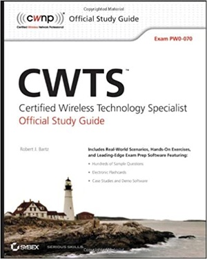 [ FreeCourseWeb ] CWTS - Certified Wireless Technology Specialist Official Study Guide - Exam PW0-070