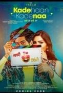 Kade Haan Kade Naa 2021 x264 720p Chaupal WebHD Esub AAC Punjabi THE GOPI SAHI