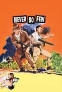 Never So Few (1959) [BluRay] [1080p] [YTS] [YIFY]