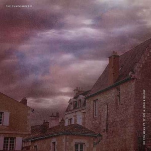 The Chainsmokers - Do You Mean (feat. Ty Dolla $ign) (2019) Mp3 320kbps [PMEDIA]