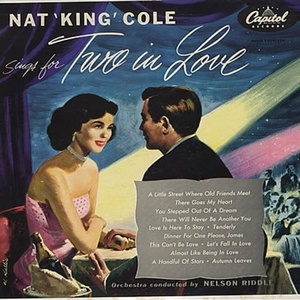 Nat King Cole - Sings For Two In Love (1955) [24Bit-96kHz](Remastered) (2021) FLAC [PMEDIA] ⭐️