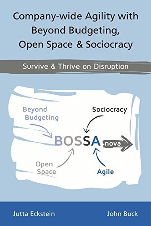 [ FreeCourseWeb ] Company-wide Agility with Beyond Budgeting, Open Space & Sociocracy - Survive & Thrive on Disruption