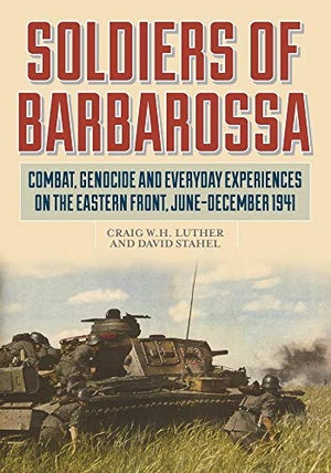[ FreeCourseWeb ] Soldiers of Barbarossa - Combat, Genocide, and Everyday Experiences on the Eastern Front, June - December 1941
