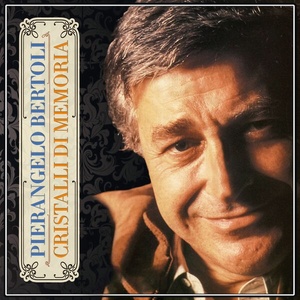 Pierangelo Bertoli - Cristalli di memoria (2022 Pop) [Flac 16-44]