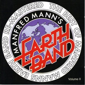 Manfred Mann's Earth Band - The Best Of Manfred Mann's Earth Band Re-Mastered (Volume II) (2001) (320) [DJ]